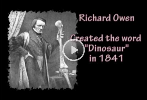 *Video:richard owen - dinosaurs in the bible